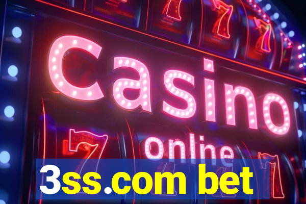 3ss.com bet